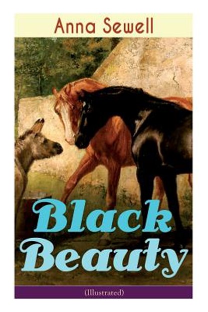 Black Beauty (Illustrated), Anna Sewell - Paperback - 9788026891802