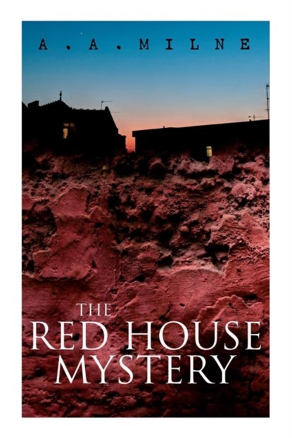 THE Red House Mystery, A A Milne - Paperback - 9788026891901