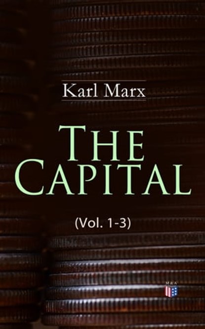 The Capital (Vol. 1-3), Karl Marx - Ebook - 9788026892878