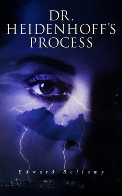 Dr. Heidenhoff's Process, Edward Bellamy - Ebook - 9788026893127