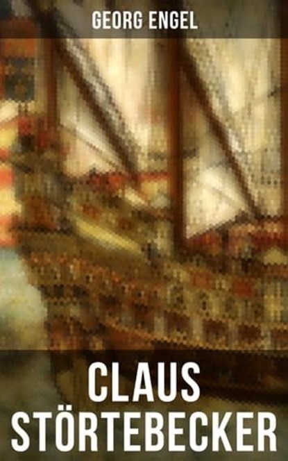 Claus Störtebecker, Georg Engel - Ebook - 9788027210015