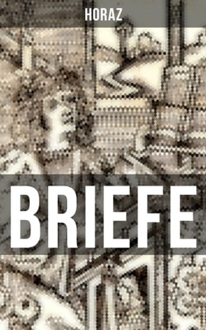 BRIEFE, Horaz - Ebook - 9788027210374