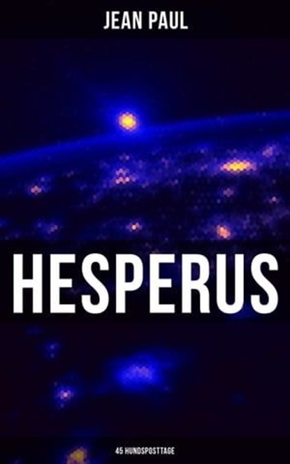 HESPERUS (45 Hundsposttage), Jean Paul ; Naomi Blum - Ebook - 9788027219889