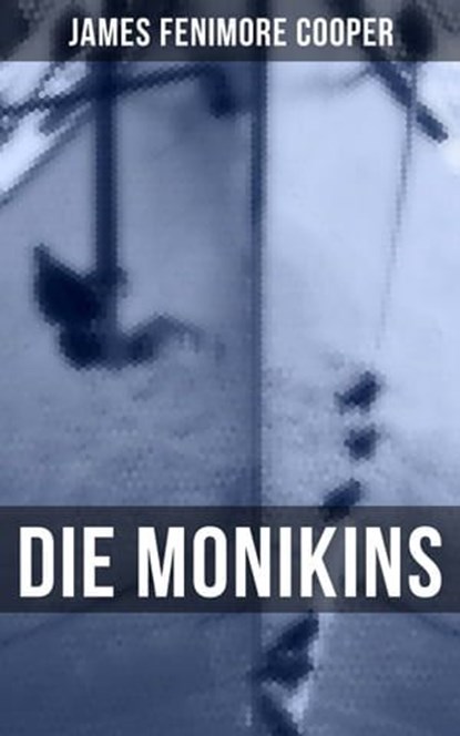 Die Monikins, James Fenimore Cooper ; Sara Sauer - Ebook - 9788027227167
