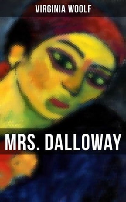 MRS. DALLOWAY, Virginia Woolf ; Derek Walters - Ebook - 9788027235360