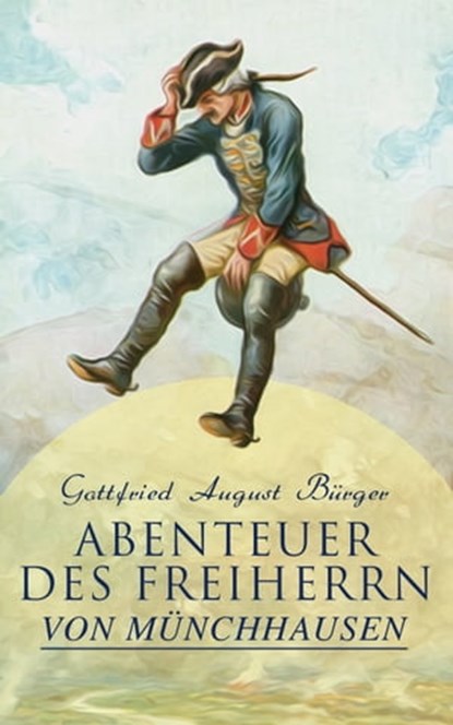 Abenteuer des Freiherrn von Münchhausen, Gottfried August Bürger - Ebook - 9788027301249