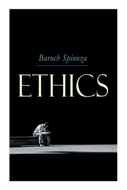 Ethics, Benedictus de Spinoza ; R H M Elwes - Paperback - 9788027305292