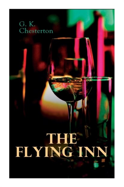 The Flying Inn, G K Chesterton - Paperback - 9788027306329