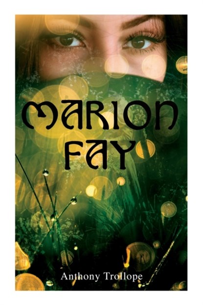 Marion Fay, Anthony Trollope - Paperback - 9788027307975