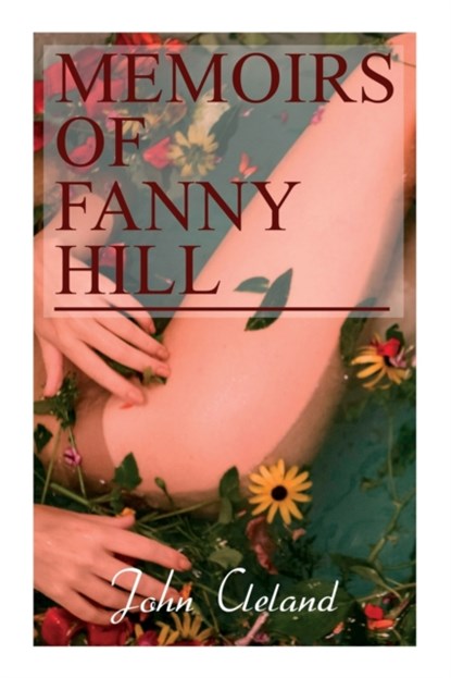 Memoirs of Fanny Hill, John Cleland - Paperback - 9788027308163