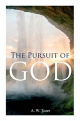 The Pursuit of God - A. W. Tozer - 9788027309887