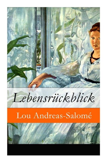 Lebensr ckblick - Vollst ndige Ausgabe, Lou Andreas-Salome - Paperback - 9788027310081