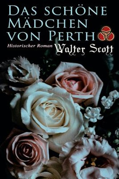 Das schoene Madchen von Perth, Sir Walter Scott - Paperback - 9788027314218