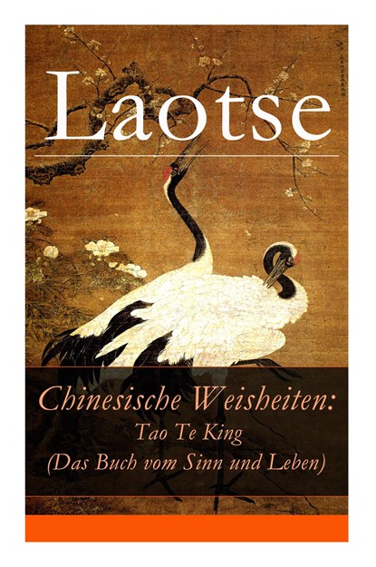 Chinesische Weisheiten, Laotse ; Richard Wilhelm - Paperback - 9788027316397