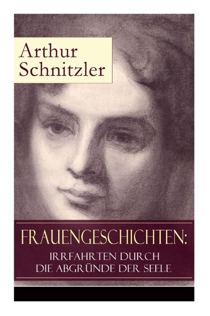 Frauengeschichten, Arthur Schnitzler - Paperback - 9788027317271