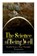 The Science of Being Well, Wallace D Wattles - Paperback - 9788027331277