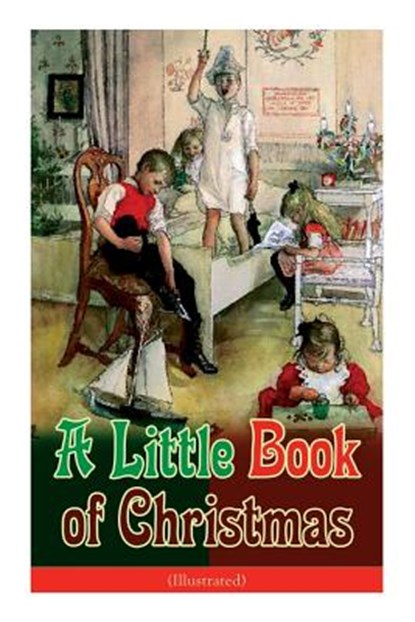 A Little Book of Christmas (Illustrated), John Kendrick Bangs - Paperback - 9788027331918