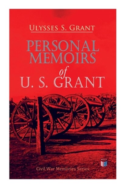 Personal Memoirs of U. S. Grant, Ulysses S. Grant - Paperback - 9788027333714