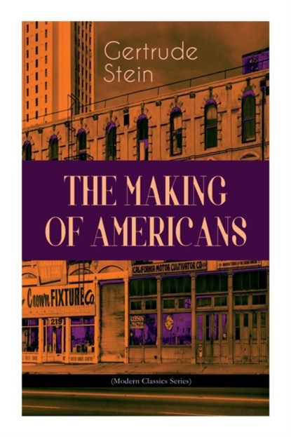 THE Making of Americans, Gertrude Stein - Paperback - 9788027336265