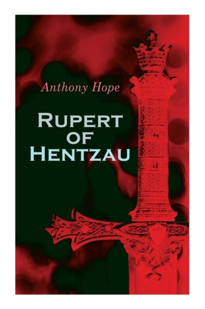 Rupert of Hentzau, Anthony Hope - Paperback - 9788027339259