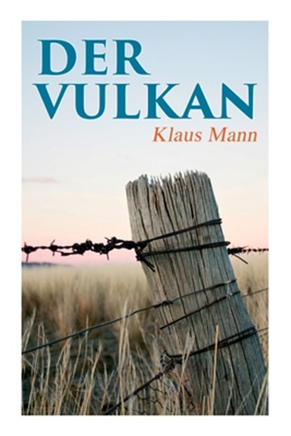 Der Vulkan, Klaus Mann - Paperback - 9788027341672