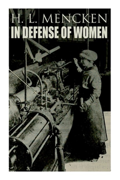 In Defense of Women, H. L. Mencken - Paperback - 9788027342587