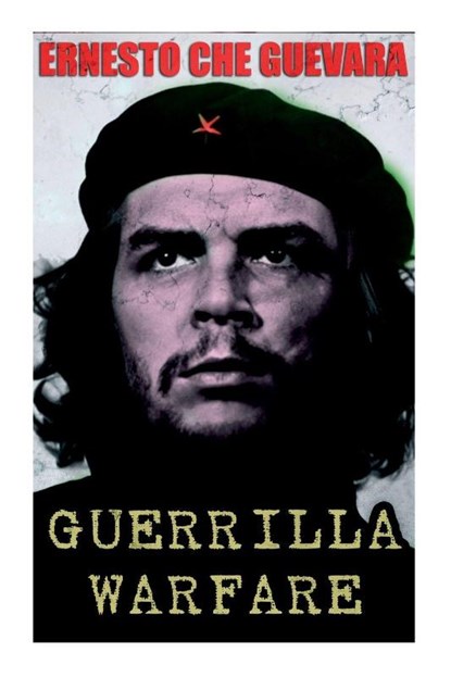 Guerrilla Warfare, Ernesto Che Guevara - Paperback - 9788027343072