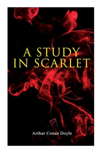 A Study in Scarlet, Sir Arthur Conan Doyle - Paperback - 9788027344703