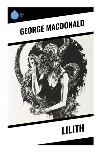 Lilith, George Macdonald - Paperback - 9788028358181