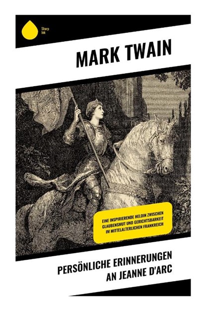 Persönliche Erinnerungen an Jeanne d'Arc, Mark Twain - Paperback - 9788028393724