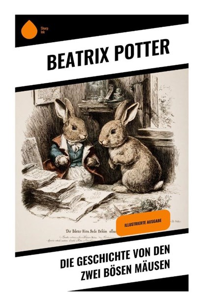 Die Geschichte von den zwei bösen Mäusen, Beatrix Potter - Paperback - 9788028398187