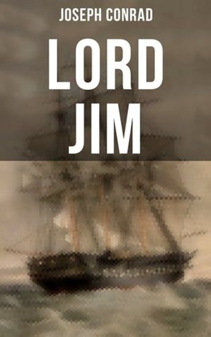 LORD JIM, Joseph Conrad ; Spencer McKay - Ebook - 9788075839930