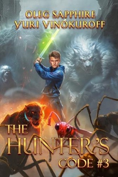 The Hunter's Code, Oleg Sapphire ; Yuri Vinokuroff - Paperback - 9788076934306