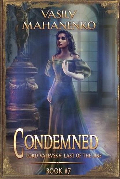 Condemned Book 7, Vasily Mahanenko - Paperback - 9788076938281