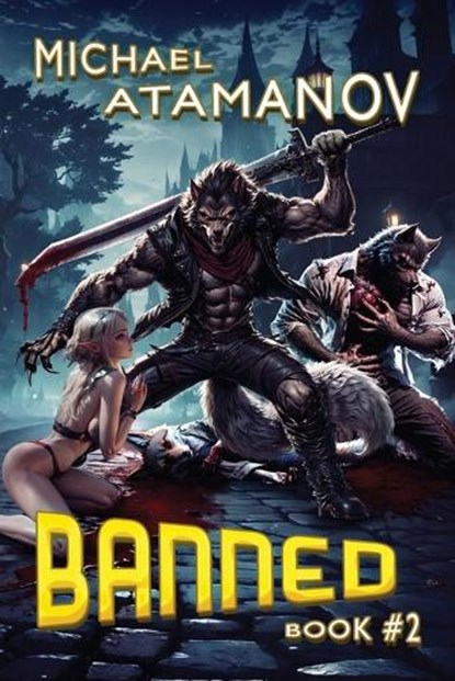 Banned (Book 2), Michael Atamanov - Paperback - 9788077026437