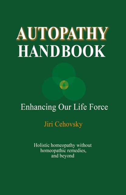 Autopathy Handbook, Jiri Cehovsky - Paperback - 9788086936529