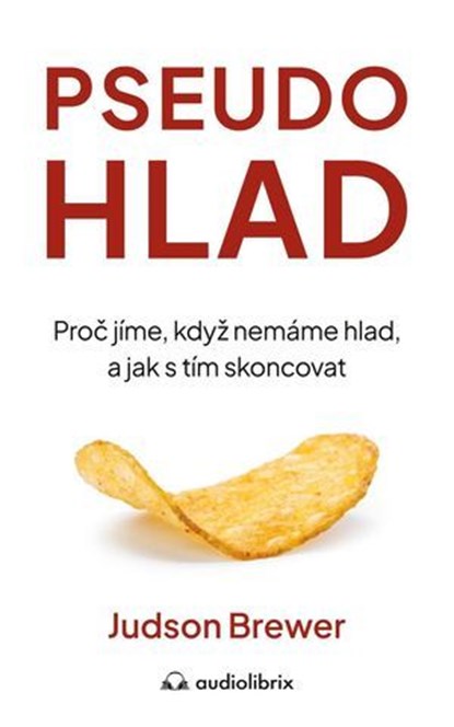 Pseudohlad, Judson Brewer - Ebook - 9788088494553