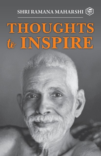 Thoughts to Inspiring, Shri Ramana Maharshi - Paperback - 9788119007721