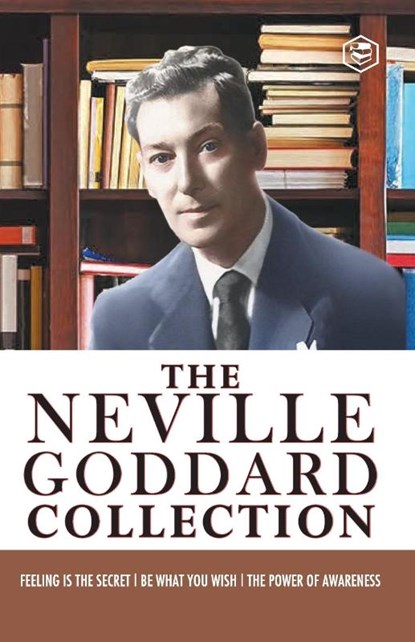 Neville Goddard Combo (be What You Wish + Feeling is the Secret + the Power of Awareness)Best Works of Neville Goddard, Neville Goddard - Paperback - 9788119007851