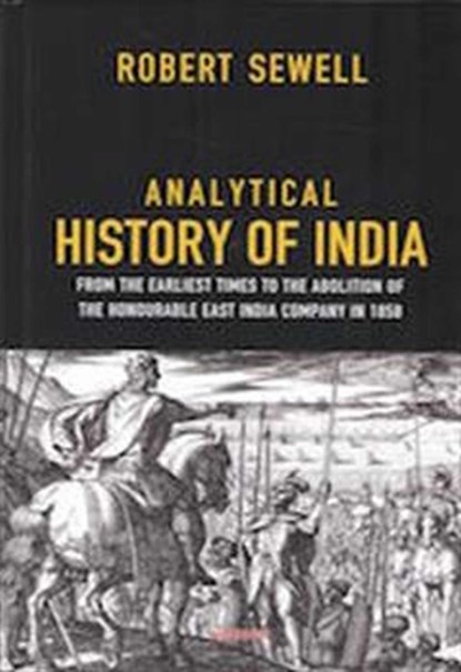 Analytical History of India, Robert Sewell - Gebonden - 9788119139422