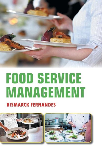Food Service Management, Bismarck Fernandes - Gebonden - 9788119365647
