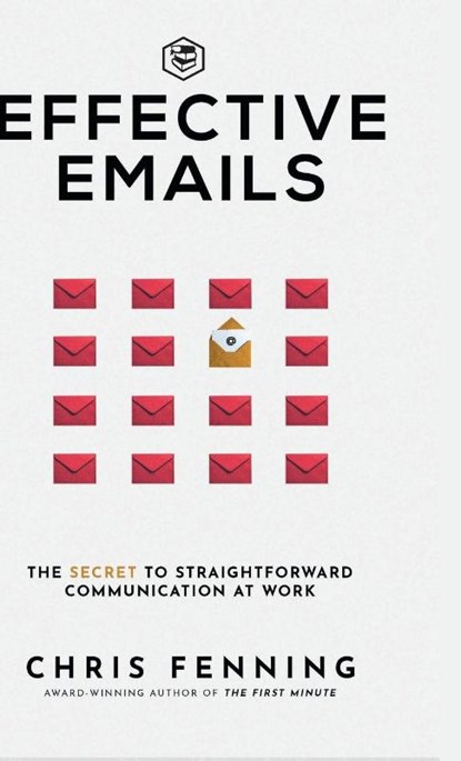 Effective Emails, Chris Fenning - Gebonden - 9788119373505