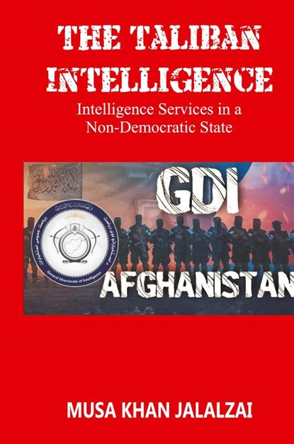The Taliban Intelligence, Musa Khan Jalalzai - Gebonden - 9788119438198