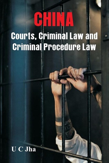 CHINA, U C Jha - Paperback - 9788119438297