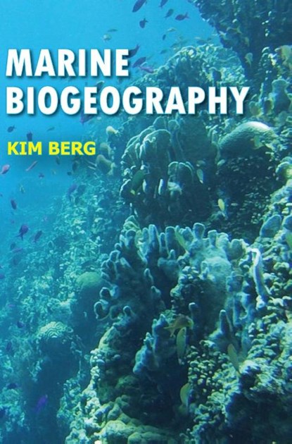 Marine Biogeography, Kim Berg - Gebonden - 9788119523092