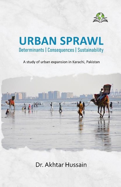 URBAN SPRAWL, Akhtar Hussain - Paperback - 9788119524310