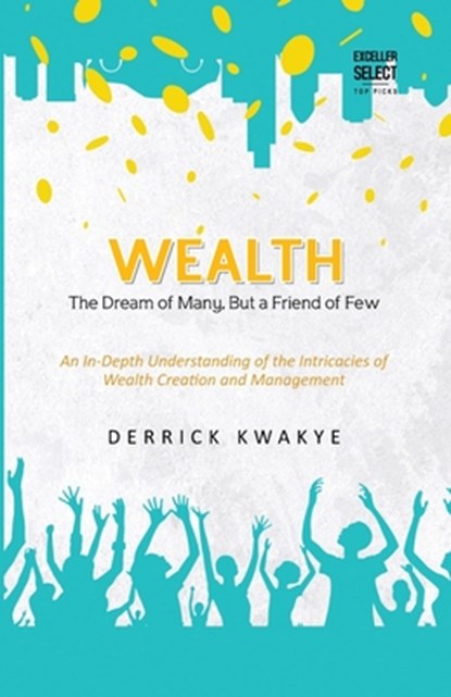 Wealth, Derrick Kwakye - Paperback - 9788119524808