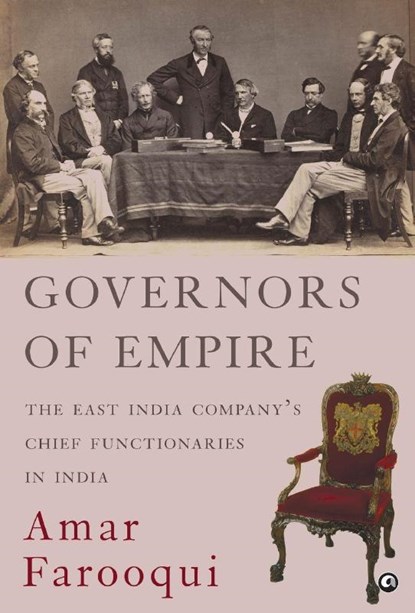 Governors Of Empire, Amar Farooqui - Gebonden - 9788119635283