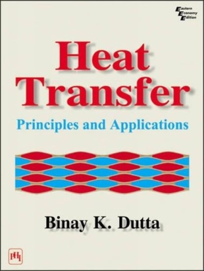 Heat Transfer, Binay K. Dutta - Paperback - 9788120316256