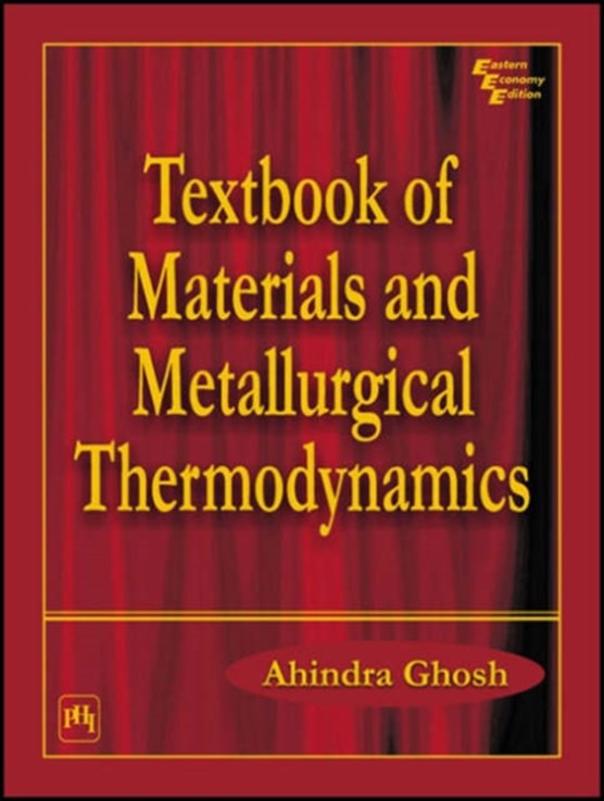 Textbook of Materials and Metallurgical Thermodynamics